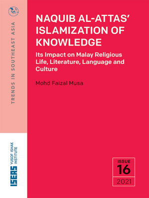 cover image of Naquib Al-Attas' Islamization of Knowledge